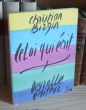 Celui qui écrit, Deyrolle éditeur, 1994.. BIRGIN (Christian)