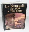 La Normandie de 1900 à nos jours, Toulouse, Privat, 1978.. Collectif