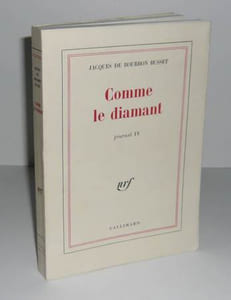 Comme le diamant, journal IV, Paris, NRF-Gallimard, 1971.