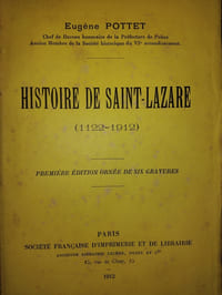 Hitoire de Saint-Lazare (1122-1912)