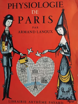 Physiologie de Paris. LANOUX (Armand).
