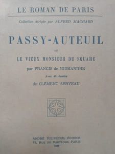 Passy-Auteuil ou le vieux Monsieur du square