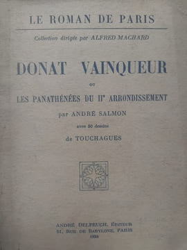Donat vainqueur ou les Panathénées du IIe arrondissement. SALMON (André)