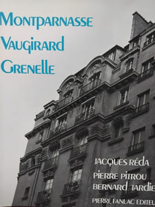 Montparnasse. Vaugirard. Grenelle 