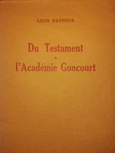 Du Testament à l'Académie Goncourt