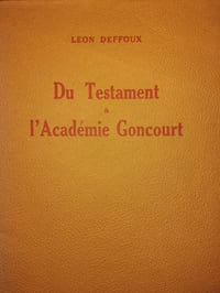 Du Testament à l'Académie Goncourt