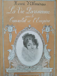 La vie parisienne sous le Consulat et l'Empire