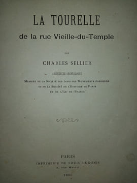 La Tourelle de la rue Vieille-du-Temple. SELLIER (Charles)