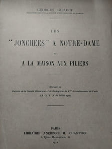 Les "Jonchés" à Notre-Dame et à la Mason aux Piliers