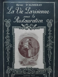 La vie parisienne sous la Restauration