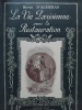 La vie parisienne sous la Restauration. D'ALMERAS (Henri)