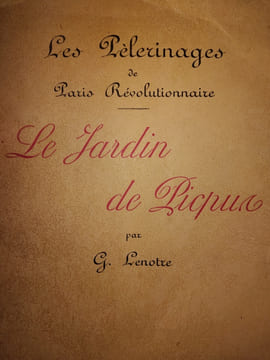 Le jardin de Picpus. LENOTRE (G.)