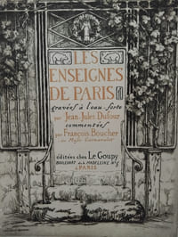 Les enseignes de Paris gravées à l'eau-forte par Jean-Jules Dufour