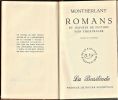 Romans et oeuvres de fiction non théâtrales. Texte ne varietur.. MONTHERLANT .//. Henry de Montherlant.