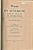 Voyage fait en 1841 en Auvergne, dans le Velay et en Bourbonnais. ("A Pilgrimage to Auvergne from Picardie to le Velay"), par Miss Louisa ...