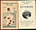 Guide Michelin régional. - Auvergne.. MICHELIN & Cie. ...//... Société Michelin & Cie.
