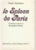 Le Spleen de Paris.. BAUDELAIRE Charles ..//.. Charles Baudelaire.