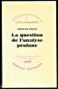 La question de l'analyse profane. En appendice : La "question" en débat, par Michel Schneider.. FREUD Sigmund ...//... Sigmund Freud (1856-1939).
