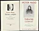 Théâtre complet. - [2 volumes, complet].. HUGO Victor .//. Victor Hugo.