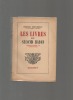 Les livres du second rayon, irréguliers et libertins.. HENRIOT Emile ..//.. Emile Henriot.