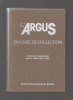 L'Argus du livre de collection. - Répertoire bibliographique. - Ventes publiques juillet 1994 - juillet 1995.. 