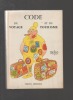 Code du voyage et du tourisme. Textes législatifs officiels.. DUBOUT ..//.. Albert Dubout (1905-1976).