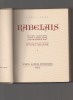 Rabelais, oeuvres complètes adaptées au français moderne par Maurice Rat.. RABELAIS ..//.. François Rabelais.