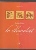 Eugène Weiss. Le chocolat depuis 1882.. DUBOSC Marie ..//.. Marie Dubosc.