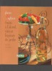 Faire & offrir. fruits à l'alcool, vins et liqueurs du jardin.. BLIN Aglaé / VALERY Anne ..//.. Aglaé Blin / Anne Valéry.