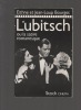Lubitsch ou la satire romanesque.. BOURGET ..//.. Eithne et Jean-Loup Bourget.