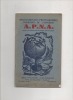A. P. N. A. - Lot de 3 bulletins de l'association : Années 1931 - 1934 - février 1938.. [Association des professionnels navigants de l'aviation].
