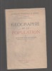 Géographie de la population.. BEAUJEU-GARNIER Jacqueline ..//.. Jacqueline Beaujeu-Garnier.