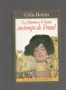 La femme à Vienne au temps de Freud.. BERTIN Célia ..//.. Célia Bertin.