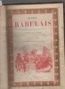 Oeuvres de François Rabelais, contenant la vie de Gargantua et celle de Pantagruel, augmentées de plusieurs fragments et de deux chapitres du Ve livre ...
