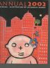 ANNUAL 2002. - Bologna. - Illustrators of children's books.. 
