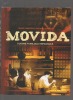 Movida, cuisine familiale espagnole.. CAMORRA / CORNISH ..//.. Frank Camorra / Richard Cornish.
