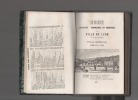 Guide descriptif, monumental et industriel de la ville de Lyon et de ses environs.. CHAMBET (Aîné)