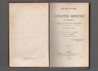 Dictionnaire des antiquités romaines et grecques.. RICH Anthony ..//.. Anthony Rich