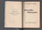 Marseille-Métropole.. CASTEL / BALLARD ..//.. Gaston Castel / Jean Ballard.