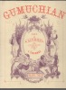 Les livres de l'enfance du XVe au XIXe siècle.. GUMUCHIAN ..//.. Kirkor Gumuchian (1887-1949).