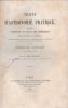 Traité d'astronomie pratique, comprenant l'exposition du calcul des éphémérides astronomiques et nautiques, d'après les méthodes en usage dans la ...