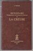 Dictionnaire topographique, archéologique et historique de la Creuse.. LECLER A. ..//.. André Lecler (1834-1920).