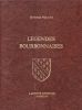 Légendes bourbonnaises. Illustrations de Ferdinand Dubreuil.. PIQUAND Georges ..//.. Georges Piquand (1876-1955).
