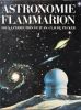 Astronomie Flammarion.. PECKER Jean-Claude ..//.. Sous la direction de Jean-Claude Pecker.