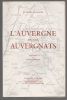 L'Auvergne et les auvergnats.. GACHON Lucien ..//.. Lucien Gachon (1894-1984).