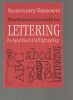The practical guide to lettering & applied calligraphy.. SASSOON Rosemary ...//... Rosemary Sassoon.