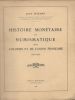 Histoire monétaire et numismatique des colonies et de l'Union française. 1670-1952.. MAZARD Jean ..//.. Jean Mazard.