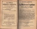 La Maîtresse Légitime. Essai sur le mariage polygamique de demain.. GEORGES-ANQUETIL ..//.. Jules-Georges Anquetil,  dit Georges-Anquetil (1888-1945, ...