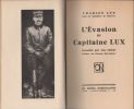 L'évasion du Capitaine Lux, racontée par son auteur.. LUX Charles ..//.. Charles Lux.