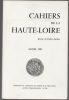 Cahiers de la Haute-Loire. Revue d'études locales. - 1987.. 